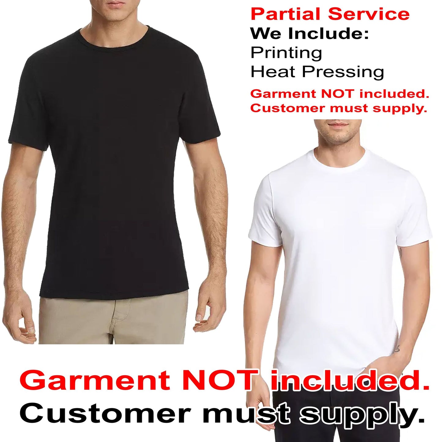 Printing & Pressing ONLY - Shirts NOT Included