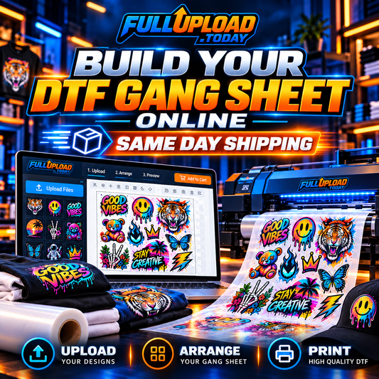 Build Your DTF Gang Sheet Online For Same  Day Shipping