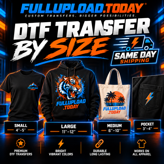 DTF Transfer By Size For Same  Day Shipping