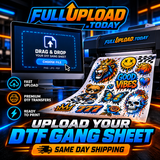 Upload Your DTF Gang Sheet For Same  Day Shipping
